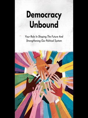 cover image of Democracy Unbound